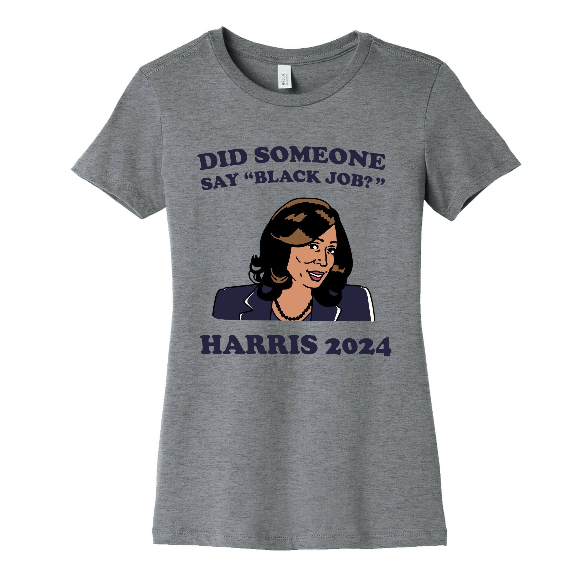 Did Someone Say Black Job? Kamala Harris 2024 Cotton T-Shirts, Hoodie, Sweatshirt - T-Shirt, Sweatshirt, Hoodie