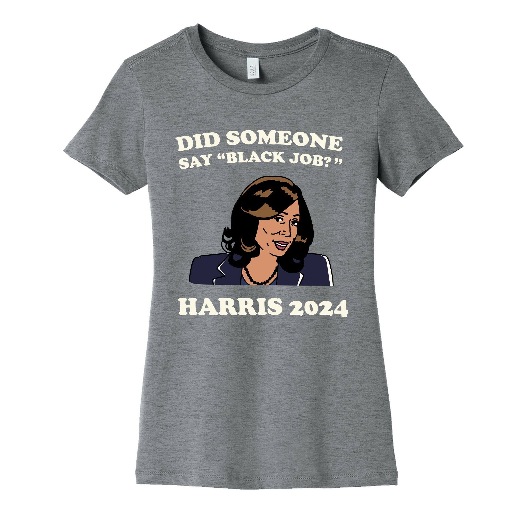 Did Someone Say Black Job? Kamala Harris 2024 Cotton Style001 T-Shirts, Hoodie, Sweatshirt - T-Shirt, Sweatshirt, Hoodie