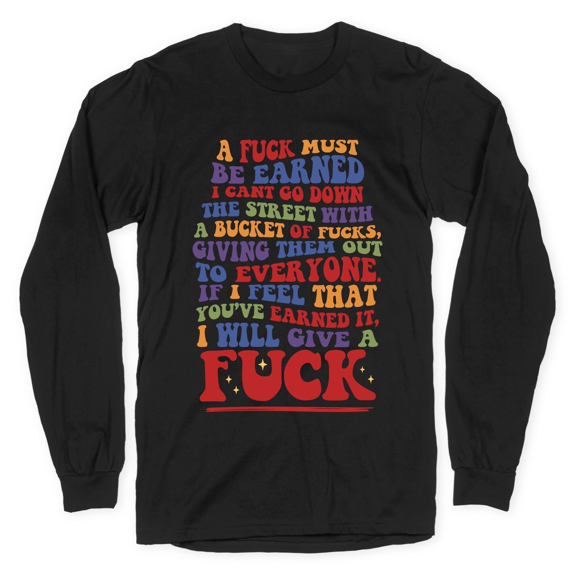 Fuck Must Be Earned T-Shirts, Hoodie, Sweatshirt - T-Shirt, Sweatshirt, Hoodie