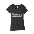 Complete Unknown Triblend T-Shirts, Hoodie, Sweatshirt - T-Shirt, Sweatshirt, Hoodie