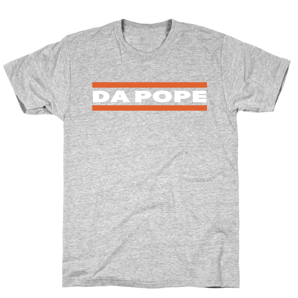 Da Pope T-Shirts, Hoodie, Sweatshirt - T-Shirt, Sweatshirt, Hoodie