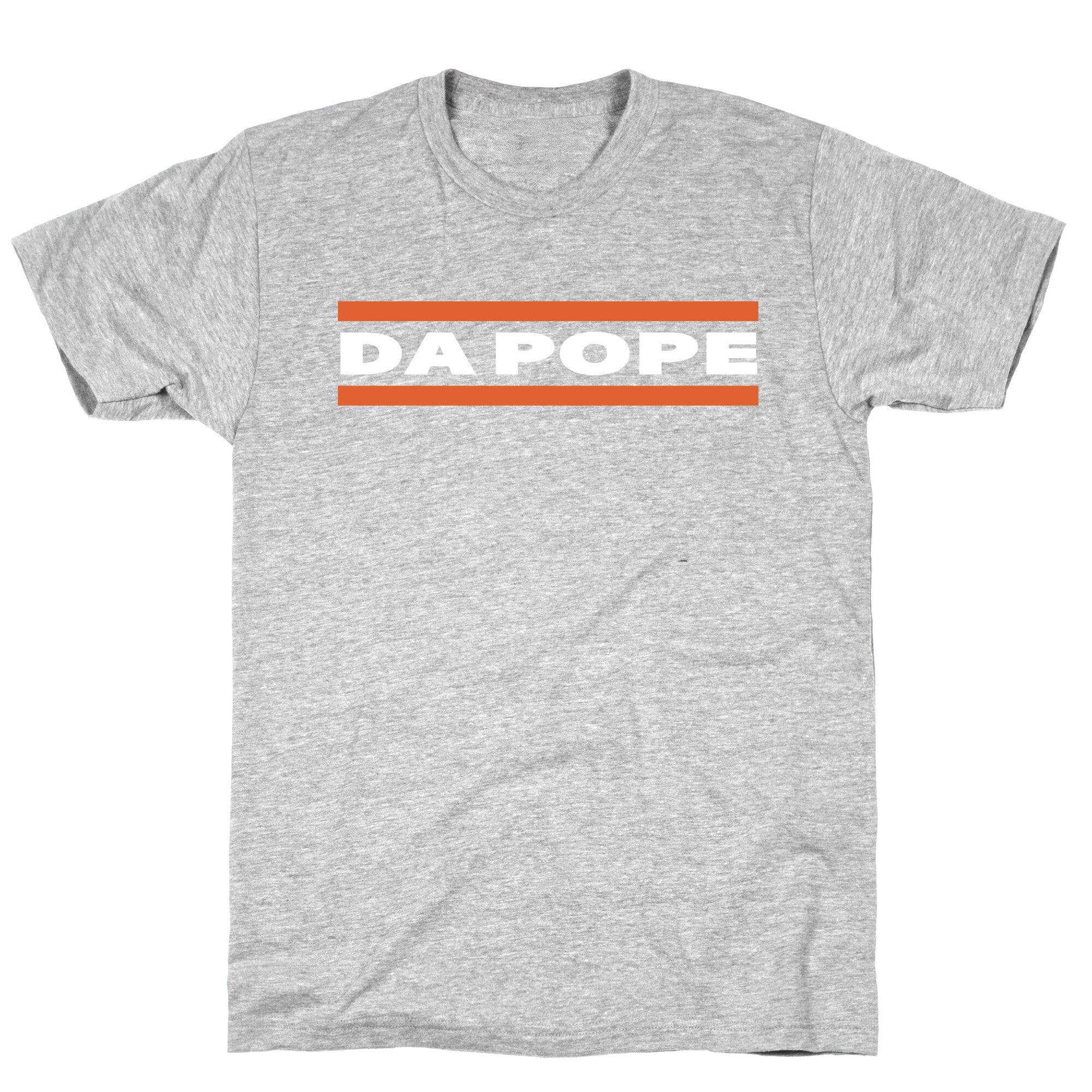 Da Pope T-Shirts, Hoodie, Sweatshirt - T-Shirt, Sweatshirt, Hoodie