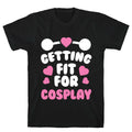 Getting Fit Cosplay T-Shirts, Hoodie, Sweatshirt - T-Shirt, Sweatshirt, Hoodie