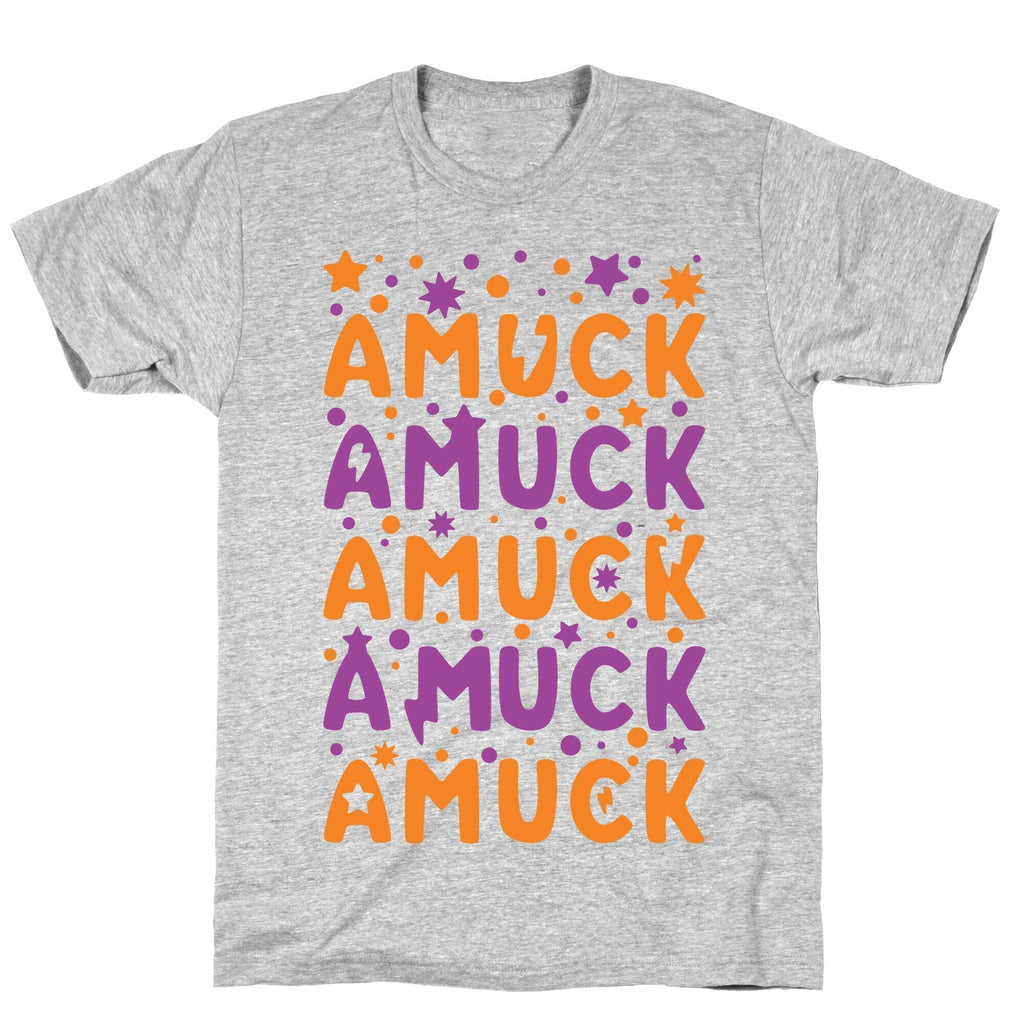 Amuck Amuck Amuck T-Shirts, Hoodie, Sweatshirt - T-Shirt, Sweatshirt, Hoodie