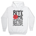 Bite Me I'M Really That Kinda Stuff T-Shirts, Hoodie, Sweatshirt - T-Shirt, Sweatshirt, Hoodie
