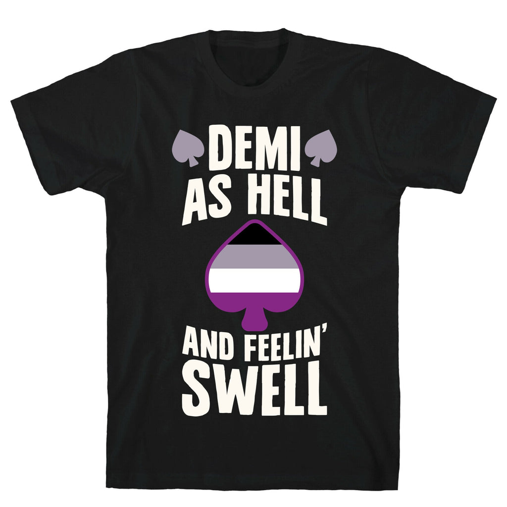 Demi As Hell Feelin' Swell T-Shirts, Hoodie, Sweatshirt - T-Shirt, Sweatshirt, Hoodie