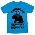 Give 'Em Ol Razzle Dazzle Rasputin T-Shirts, Hoodie, Sweatshirt - T-Shirt, Sweatshirt, Hoodie