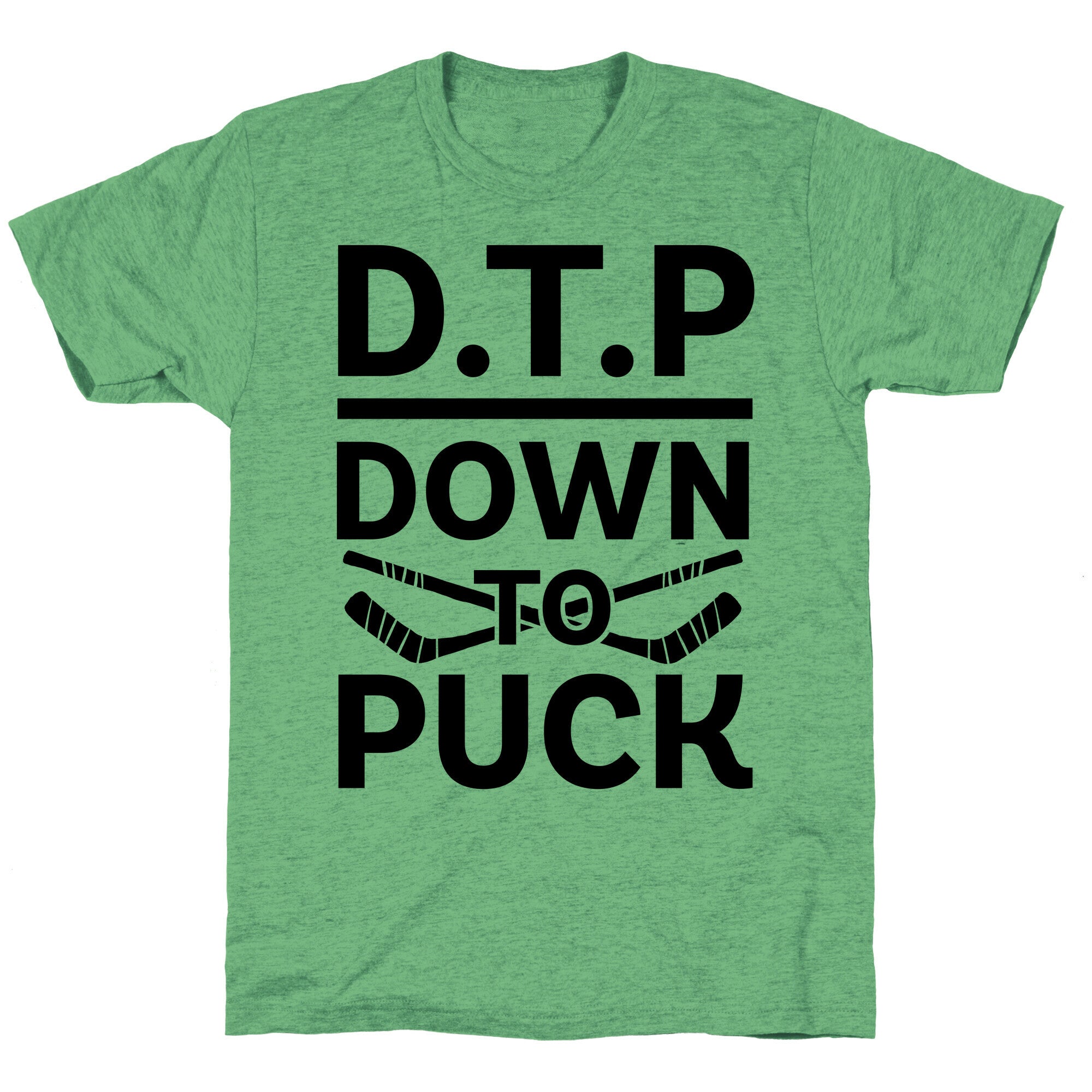 D.T.P (Down Puck) Triblend T-Shirts, Hoodie, Sweatshirt - T-Shirt, Sweatshirt, Hoodie