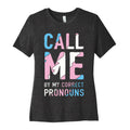 Call Me My Correct Pronouns Cotton T-Shirts, Hoodie, Sweatshirt - T-Shirt, Sweatshirt, Hoodie