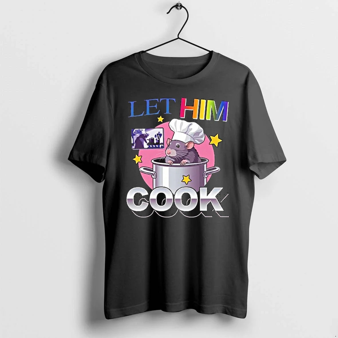 Rat Chef Let Him Cook 0 Tshirts Sweater Unisex T-shirt, Sweatshirt, Hoodie, Long Sleeve Tee - T-Shirt, Sweatshirt, Hoodie