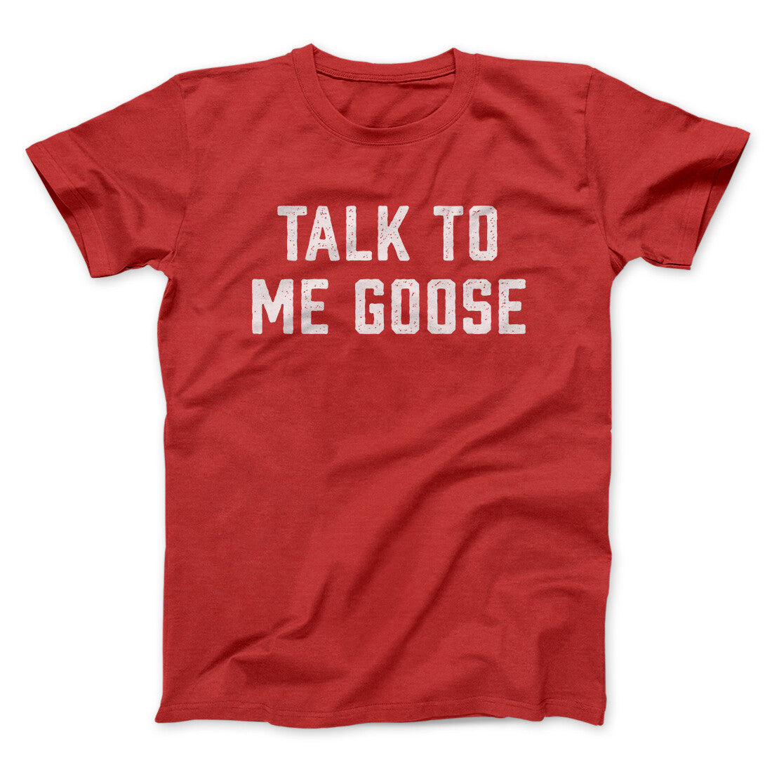 Talk Me Goose Funny Movie T-Shirts, Hoodie, Sweatshirt - T-Shirt, Sweatshirt, Hoodie