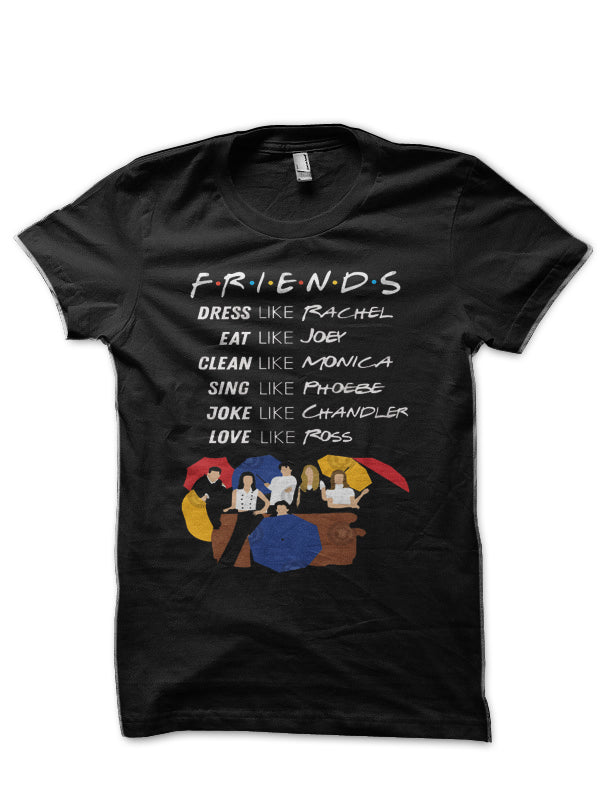 Be Like Friends Black T-Shirts, Hoodie, Sweatshirt - T-Shirt, Sweatshirt, Hoodie