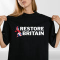 Restore Britain T Shirt Rupert Lowe Politics Patriot British Anti Labour Top Tee Unisex T-shirt, Sweatshirt, Hoodie, Long Sleeve Tee - T-Shirt, Sweatshirt, Hoodie