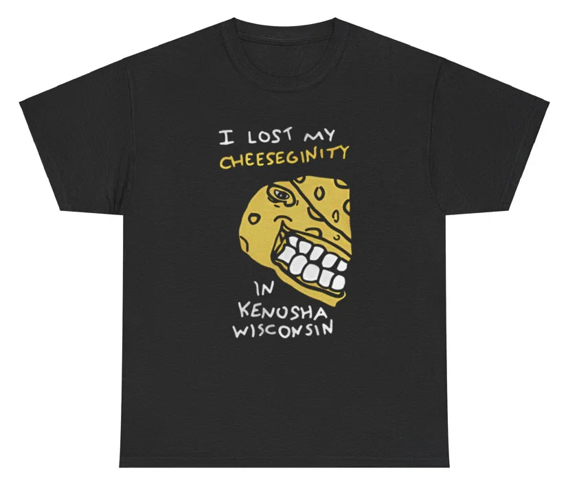 I Lost My Cheeseginity In Kenosha Wisconsin Food Humor Creative Unique Tee Unisex T-shirt, Sweatshirt, Hoodie, Long Sleeve Tee - T-Shirt, Sweatshirt, Hoodie