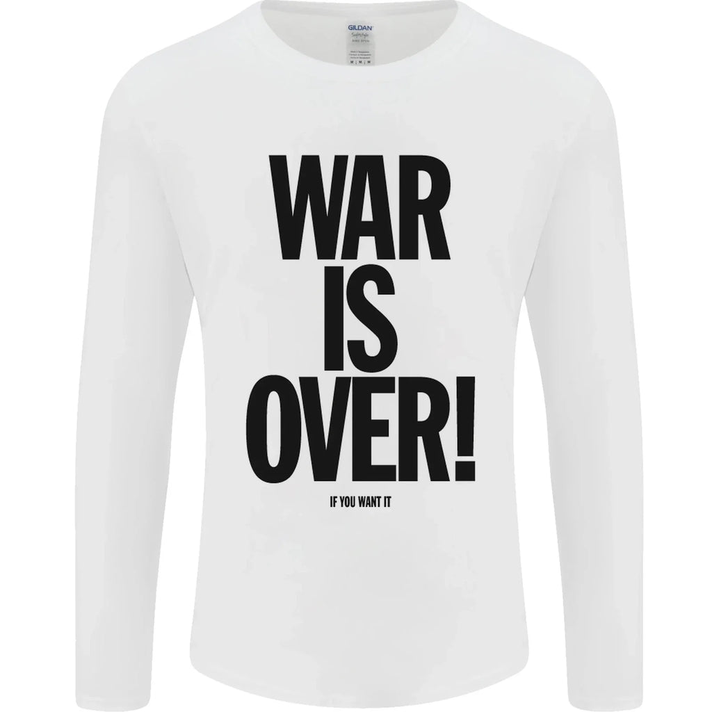 War Is Over if You Want It John Lennon Mens Long Sleeve T-Shirt Unisex T-shirt, Sweatshirt, Hoodie, Long Sleeve Tee - T-Shirt, Sweatshirt, Hoodie