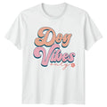 Dog Vibes Only Womens T-Shirt Dog Lover Pet Owner Mothers Day Gift For Her Unisex T-shirt, Sweatshirt, Hoodie, Long Sleeve Tee - T-Shirt, Sweatshirt, Hoodie