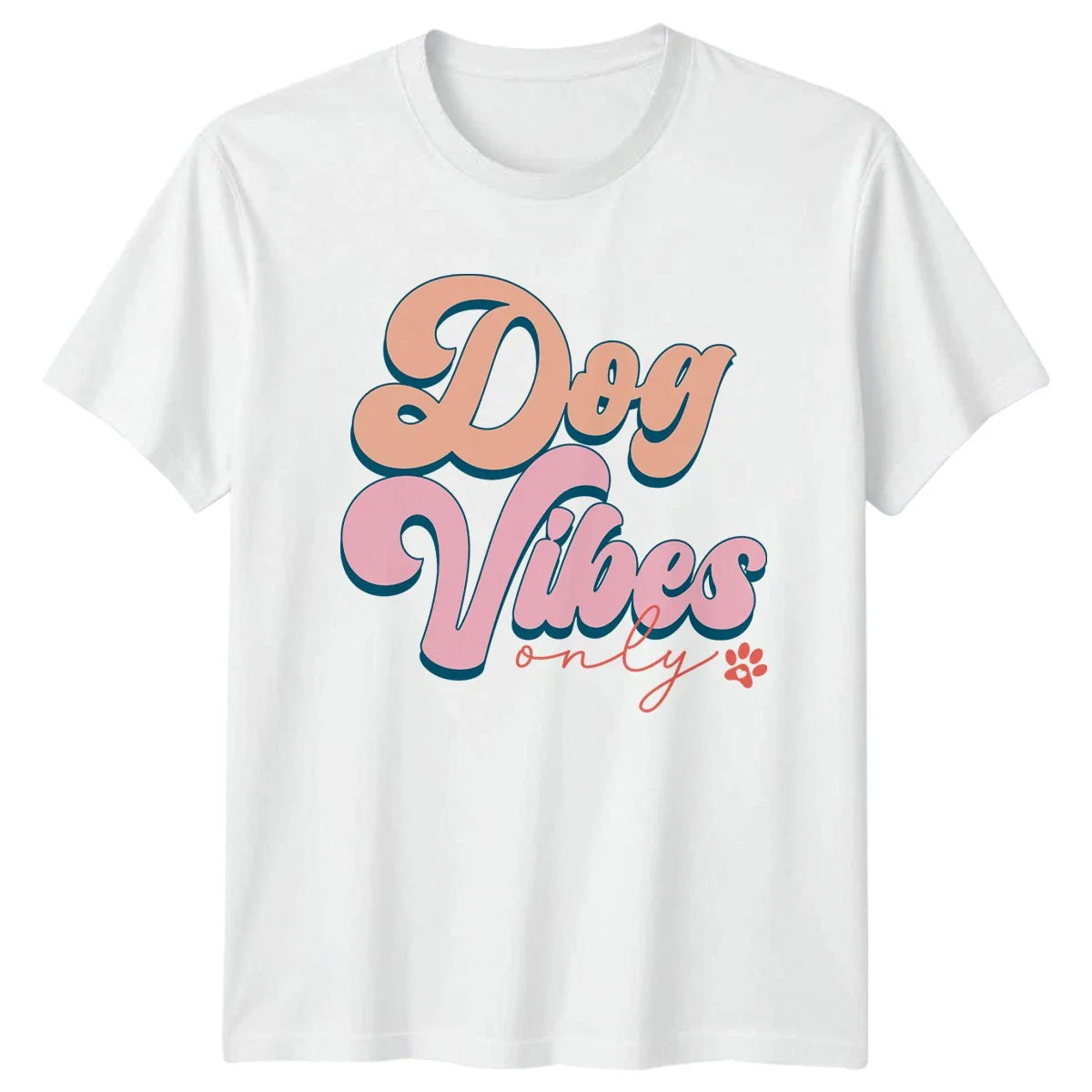Dog Vibes Only Womens T-Shirt Dog Lover Pet Owner Mothers Day Gift For Her Unisex T-shirt, Sweatshirt, Hoodie, Long Sleeve Tee - T-Shirt, Sweatshirt, Hoodie