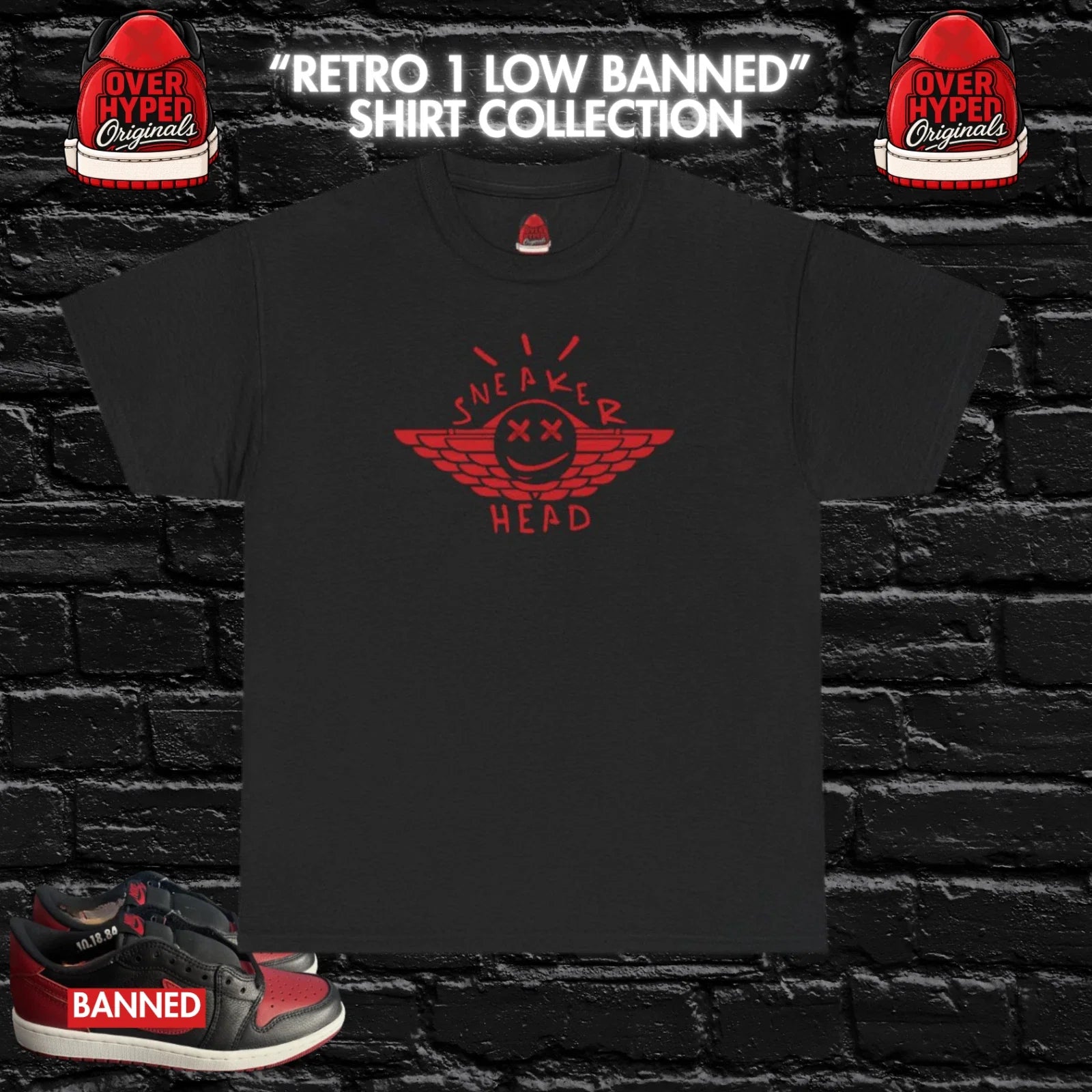 Shirt to match Retro 1 Low Banned OG Matching  Streetwear Black/Red-SNKRHEAD Unisex T-shirt, Sweatshirt, Hoodie, Long Sleeve Tee - T-Shirt, Sweatshirt, Hoodie