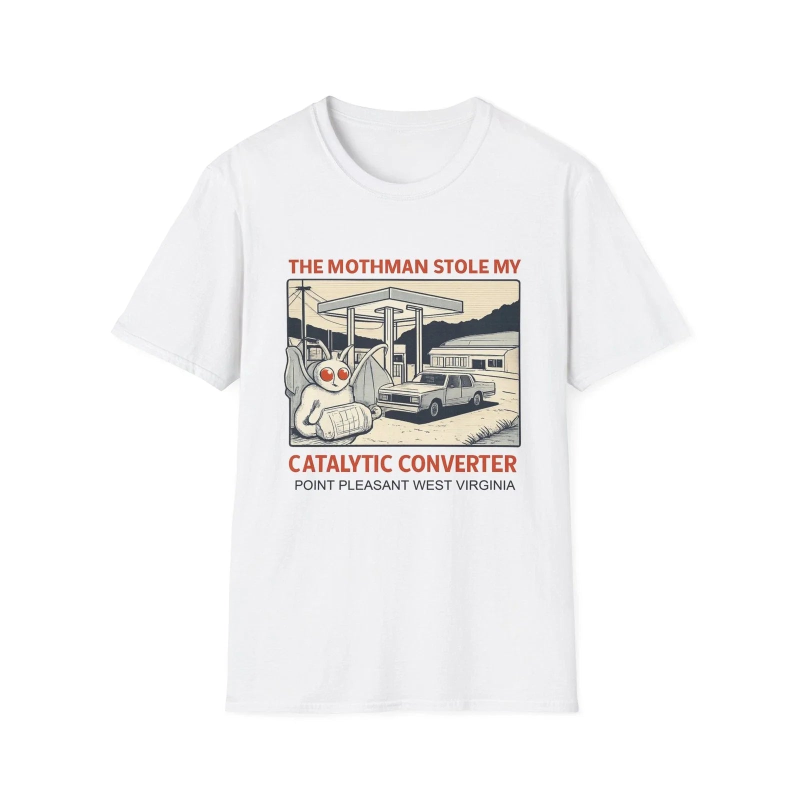 Mothman Stole My Catalytic Converter T-Shirt | Cryptid Humor Unisex T-shirt, Sweatshirt, Hoodie, Long Sleeve Tee - T-Shirt, Sweatshirt, Hoodie