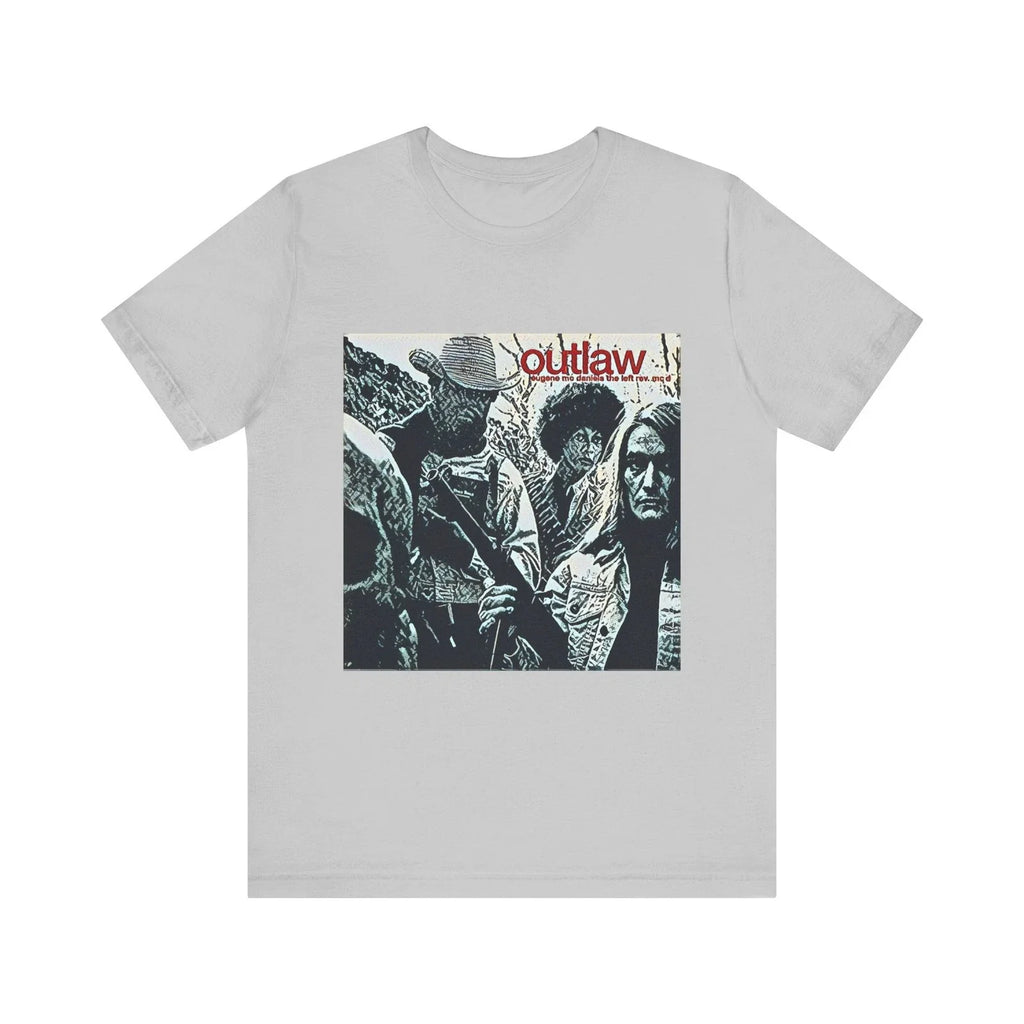 Eugene Mcdaniels Outlaw Art Short Sleeve Tee Shirt Graphic Crewneck Unisex Gift Unisex T-shirt, Sweatshirt, Hoodie, Long Sleeve Tee - T-Shirt, Sweatshirt, Hoodie