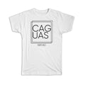 Gift T-Shirt : CAGUAS Puerto Rico Square Modern Minimalist Font Unisex T-shirt, Sweatshirt, Hoodie, Long Sleeve Tee - T-Shirt, Sweatshirt, Hoodie