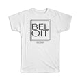 Gift T-Shirt : BELOIT Wisconsin Square Modern Minimalist Font Unisex T-shirt, Sweatshirt, Hoodie, Long Sleeve Tee - T-Shirt, Sweatshirt, Hoodie