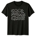 Cool Moms Club Graphic T-Shirt, Trendy Mothers Day Tee Unisex T-shirt, Sweatshirt, Hoodie, Long Sleeve Tee - T-Shirt, Sweatshirt, Hoodie