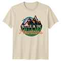 Life Is Better In The Mountains Vintage Retro Graphic T-Shirt Unisex T-shirt, Sweatshirt, Hoodie, Long Sleeve Tee - T-Shirt, Sweatshirt, Hoodie