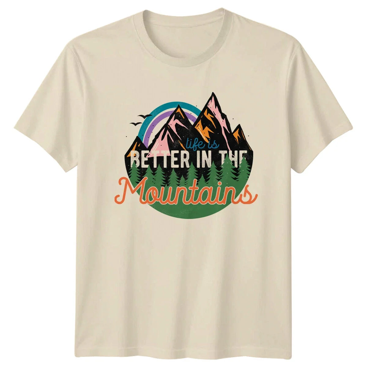 Life Is Better In The Mountains Vintage Retro Graphic T-Shirt Unisex T-shirt, Sweatshirt, Hoodie, Long Sleeve Tee - T-Shirt, Sweatshirt, Hoodie