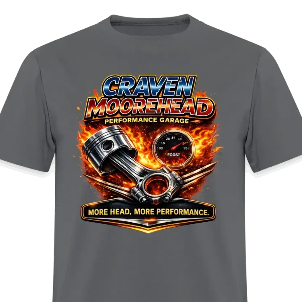 Craven Moorehead Performance Garage Funny Adult Humor T-Shirt Unisex T-shirt, Sweatshirt, Hoodie, Long Sleeve Tee - T-Shirt, Sweatshirt, Hoodie