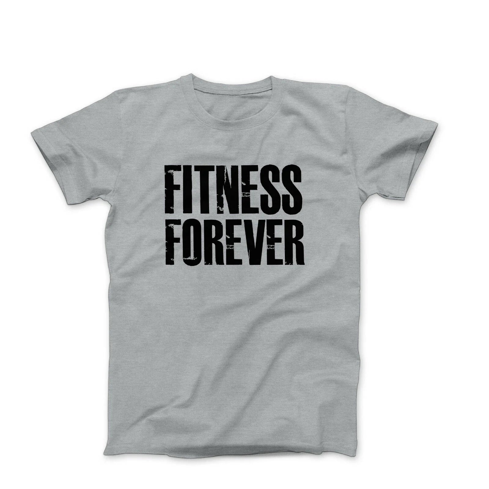 Fitness forever mens workout bodybuilding fitness graphic tee shirts with saying Unisex T-shirt, Sweatshirt, Hoodie, Long Sleeve Tee - T-Shirt, Sweatshirt, Hoodie