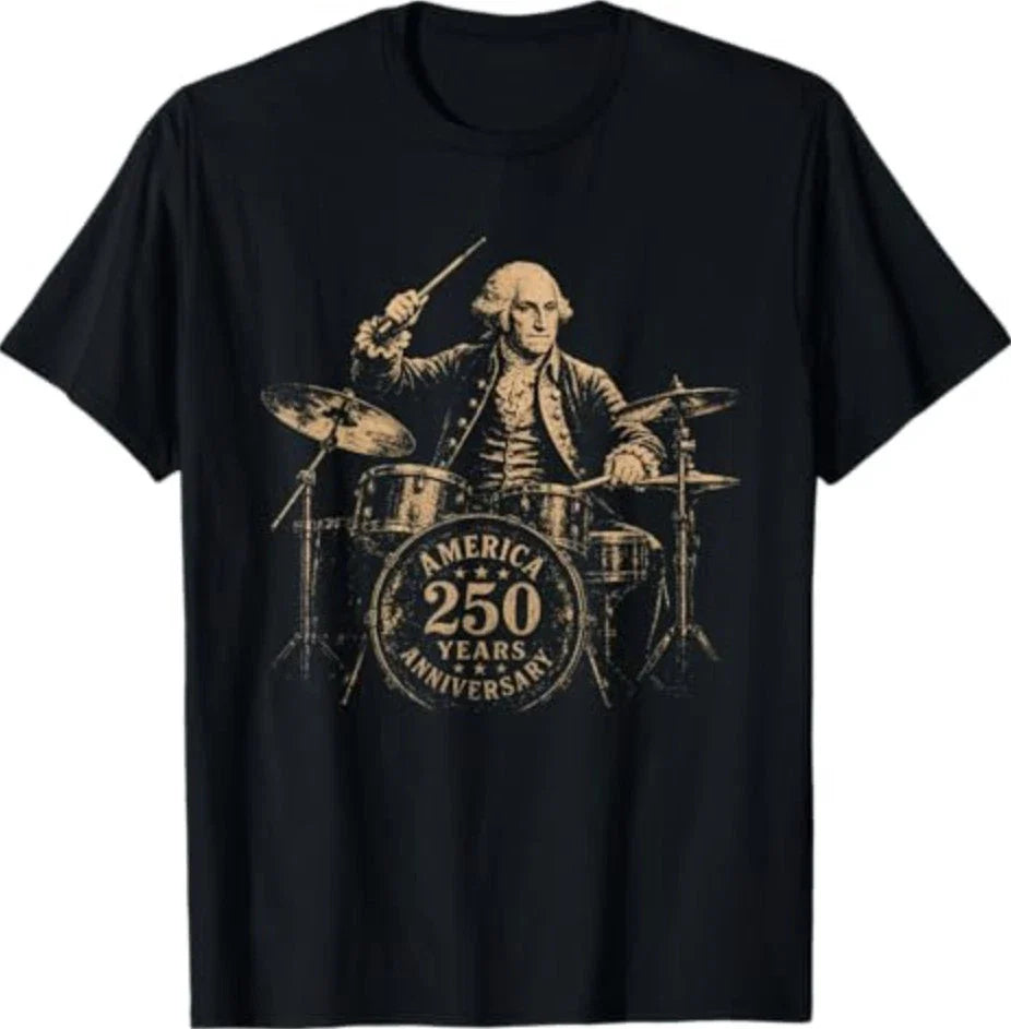 George Washington Playing Drums 4th July 250th Anniversary T-Shirt Unisex T-shirt, Sweatshirt, Hoodie, Long Sleeve Tee - T-Shirt, Sweatshirt, Hoodie