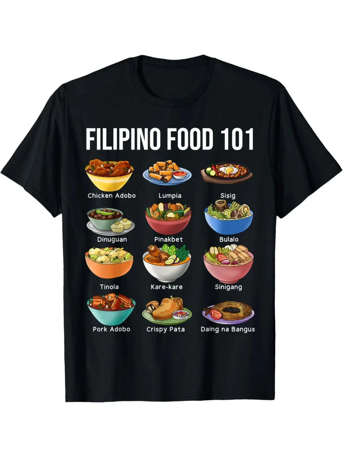 Filipino Food 101 Popular Pinoy Food Funny Cool Filipino T-Shirt Classic Cotton Unisex T-shirt, Sweatshirt, Hoodie, Long Sleeve Tee - T-Shirt, Sweatshirt, Hoodie