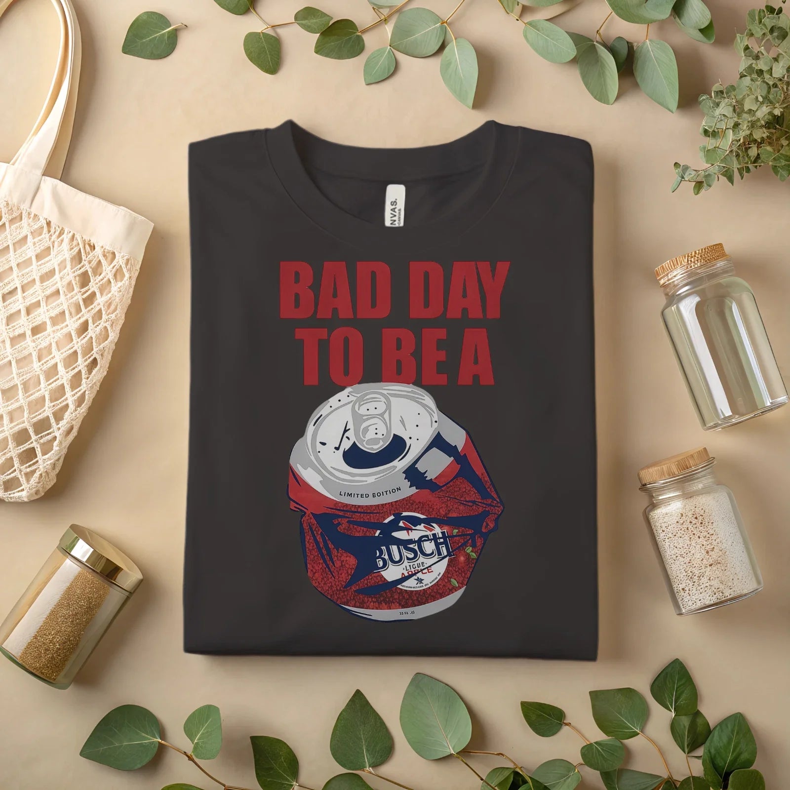 Bad Day To Be A Beer T-Shirt  Funny Busch Light Drinking Tee A299 Unisex T-shirt, Sweatshirt, Hoodie, Long Sleeve Tee - T-Shirt, Sweatshirt, Hoodie