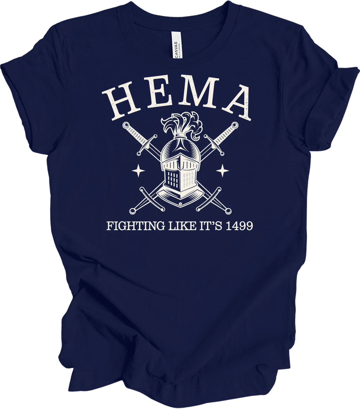HEMA T-shirt - Fighting Like It's 1499 - Historical Martial Arts Unisex T-shirt, Sweatshirt, Hoodie, Long Sleeve Tee - T-Shirt, Sweatshirt, Hoodie