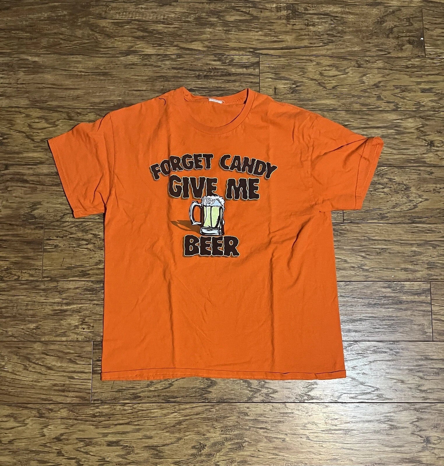 Forget Candy, Give Me Beer Gildan Mens 100% Cotton Size Large  T-Shirt Unisex T-shirt, Sweatshirt, Hoodie, Long Sleeve Tee - T-Shirt, Sweatshirt, Hoodie