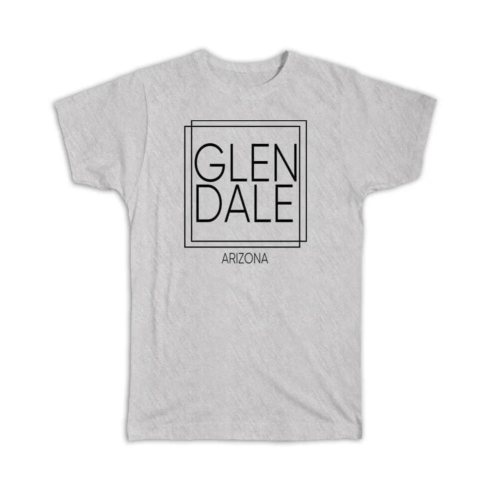 Gift T-Shirt : GLENDALE Arizona Square Modern Minimalist Font Unisex T-shirt, Sweatshirt, Hoodie, Long Sleeve Tee - T-Shirt, Sweatshirt, Hoodie