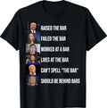 Trump Raised The Bar Failed The Bar T-Shirt Unisex T-shirt, Sweatshirt, Hoodie, Long Sleeve Tee - T-Shirt, Sweatshirt, Hoodie