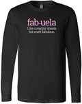 Fabuela Fabulous Abuela Spanish Funny Grandma Gift Idea New Trendy T-Shirt Unisex T-shirt, Sweatshirt, Hoodie, Long Sleeve Tee - T-Shirt, Sweatshirt, Hoodie