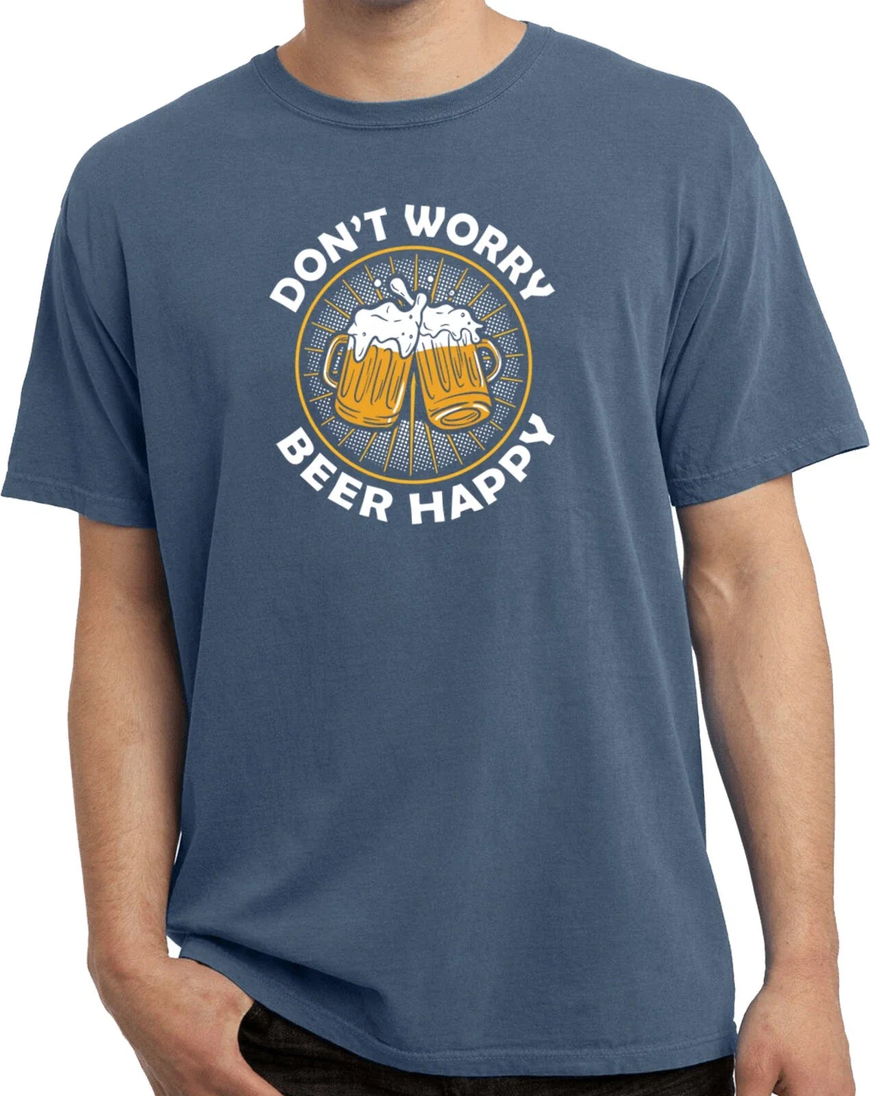 Beer Happy Pigment Dyed T-shirt Unisex T-shirt, Sweatshirt, Hoodie, Long Sleeve Tee - T-Shirt, Sweatshirt, Hoodie
