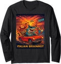 Italian Brainrot Trendy Viral Internet Meme Long Sleeve Tshirt Unisex T-shirt, Sweatshirt, Hoodie, Long Sleeve Tee - T-Shirt, Sweatshirt, Hoodie