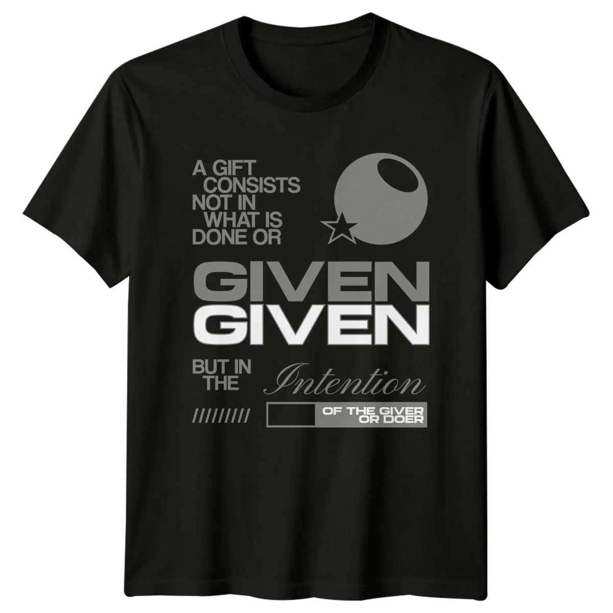 A Gift Consists Not In T-Shirt Stoicism Motivation Birthday Gift For Him And Her Unisex T-shirt, Sweatshirt, Hoodie, Long Sleeve Tee - T-Shirt, Sweatshirt, Hoodie