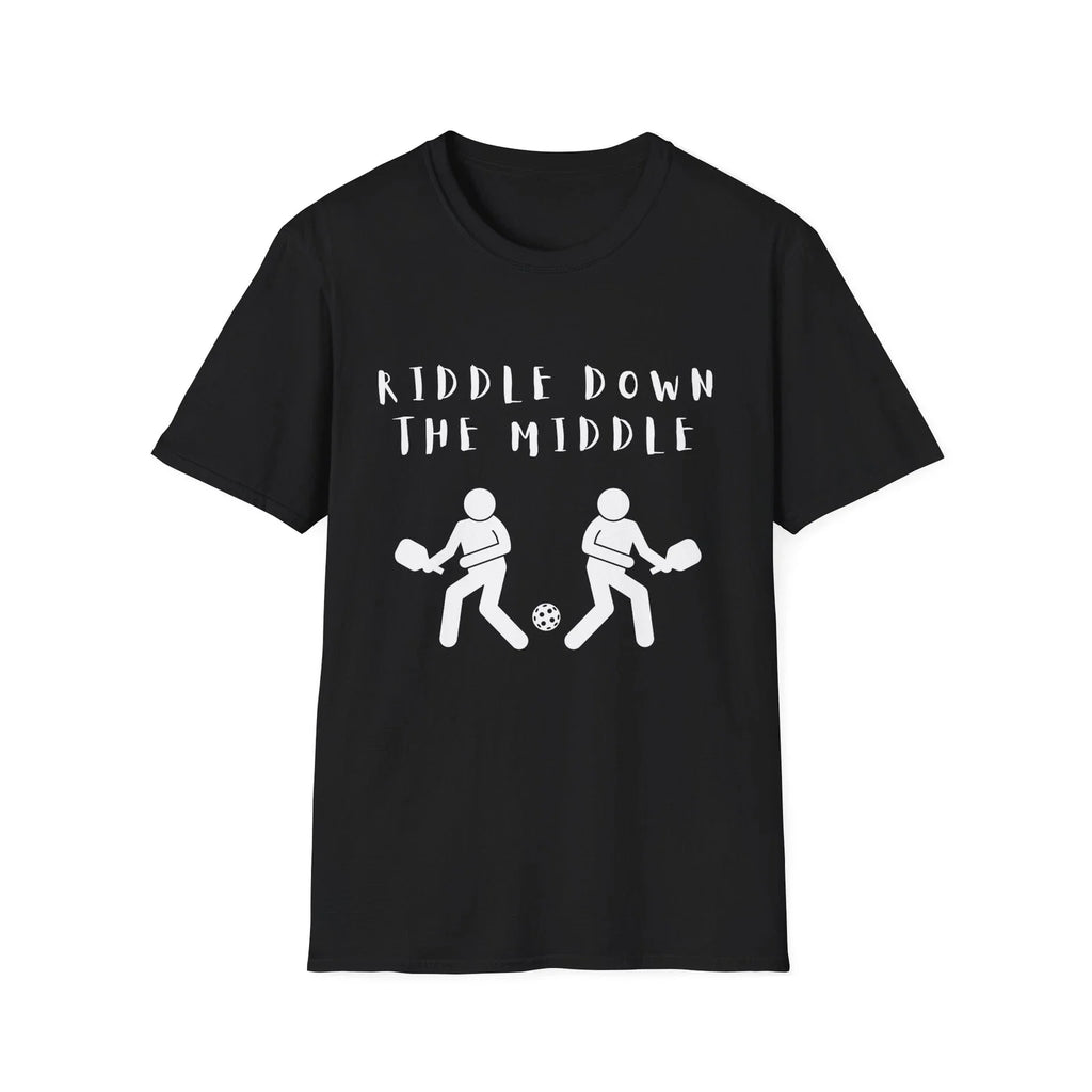 Riddle Down the Middle- T-shirt Pickleball Funny Unisex Unisex T-shirt, Sweatshirt, Hoodie, Long Sleeve Tee - T-Shirt, Sweatshirt, Hoodie