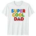 Super Cool Dad Mens T-Shirt Trendy Dad Fatherhood Fathers Day Gift For Him Unisex T-shirt, Sweatshirt, Hoodie, Long Sleeve Tee - T-Shirt, Sweatshirt, Hoodie