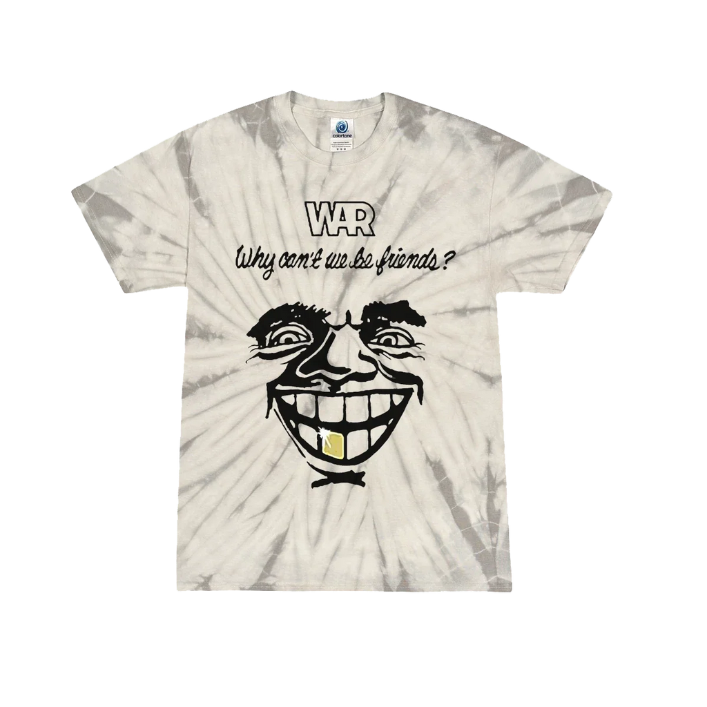 War Tie-Dye Shirt Why Can't We Be Friends - spill the wine - vintage Unisex T-shirt, Sweatshirt, Hoodie, Long Sleeve Tee - T-Shirt, Sweatshirt, Hoodie