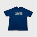 Vintage I'm Sorry I Forgot You Were An Idiot T Shirt Mens XL Blue Funny Y2K Tee Unisex T-shirt, Sweatshirt, Hoodie, Long Sleeve Tee - T-Shirt, Sweatshirt, Hoodie