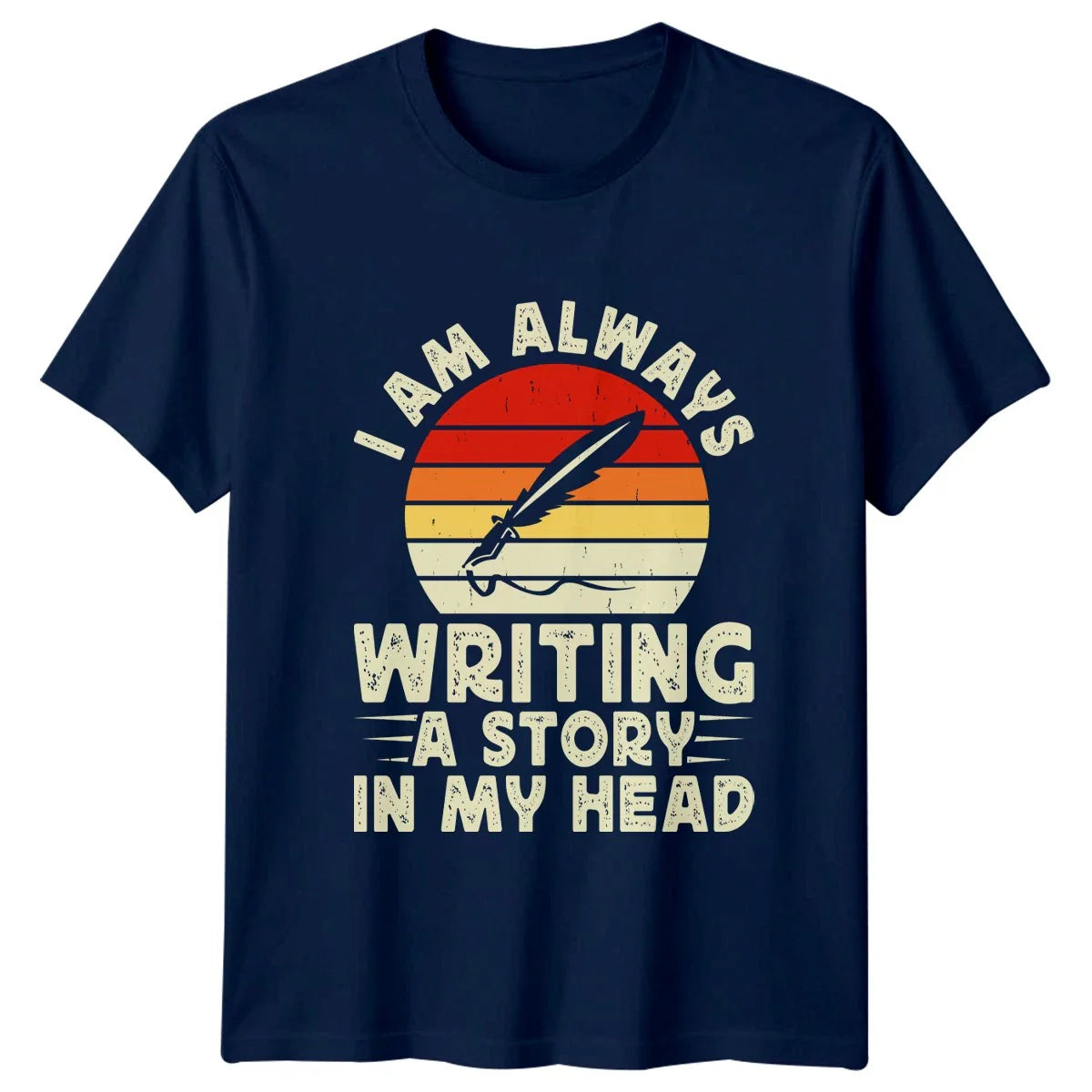 I Am Always Writing A T-Shirt Creative Writing Writer Gift For Him And Her Unisex T-shirt, Sweatshirt, Hoodie, Long Sleeve Tee - T-Shirt, Sweatshirt, Hoodie