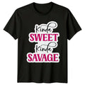 Kinda Sweet Kinda Savage Attitude Expression Men Ladies Graphic Unisex T Shirt Unisex T-shirt, Sweatshirt, Hoodie, Long Sleeve Tee - T-Shirt, Sweatshirt, Hoodie