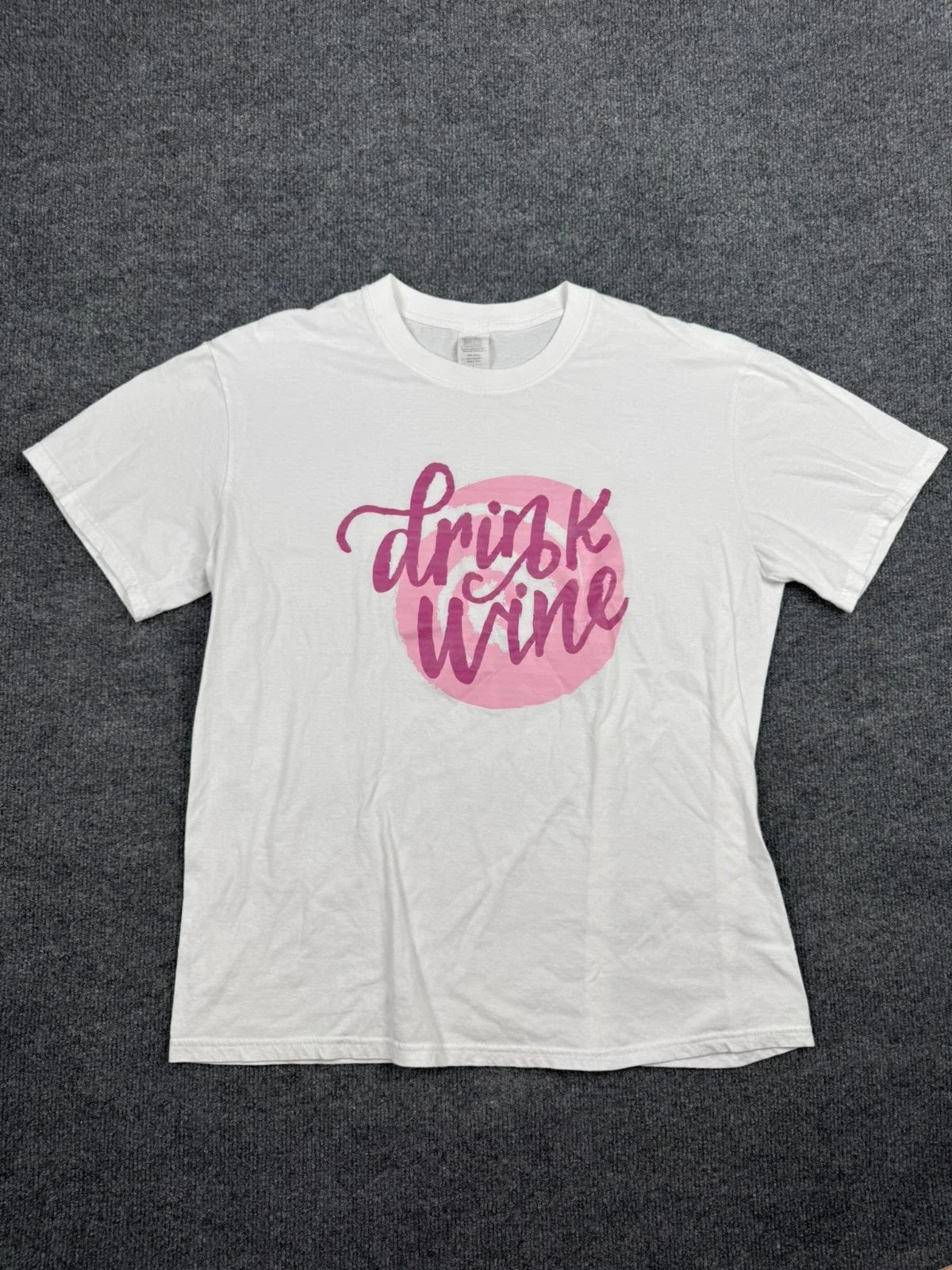 Drink Wine Graphic T-Shirt White Unisex Size L 100% Cotton Unisex T-shirt, Sweatshirt, Hoodie, Long Sleeve Tee - T-Shirt, Sweatshirt, Hoodie