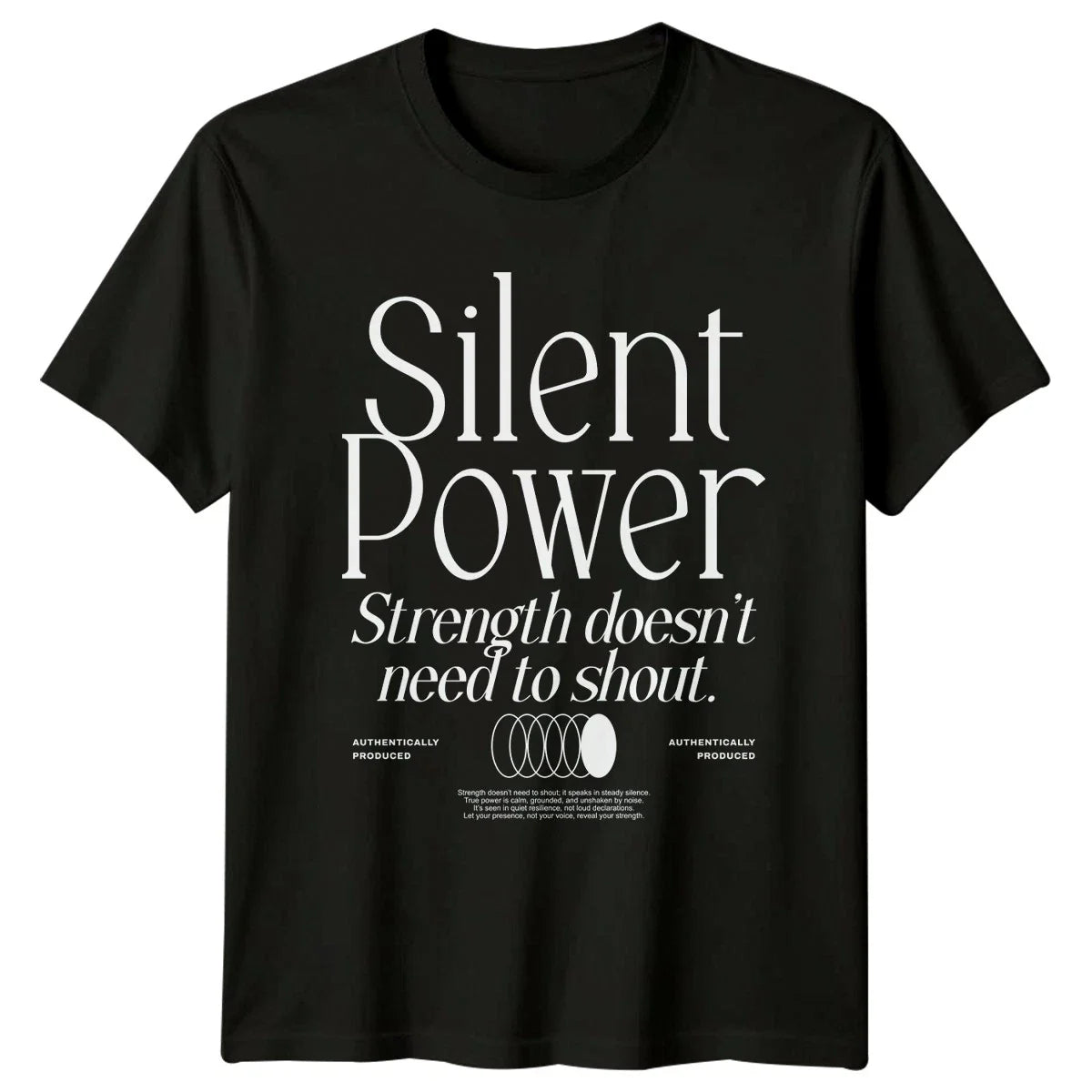 Silent Power Strength Doesnt Need T-Shirt Minimalist Gift For Him And Her Unisex T-shirt, Sweatshirt, Hoodie, Long Sleeve Tee - T-Shirt, Sweatshirt, Hoodie